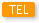 TEL